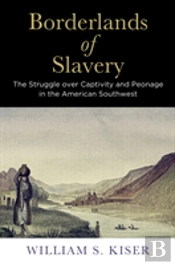 Borderlands Of Slavery