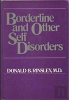 Borderline And Other Self Disorders