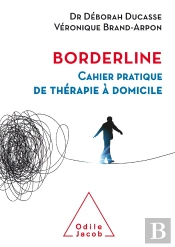 Borderline ; Cahier Pratique De Thérapie À Domicile