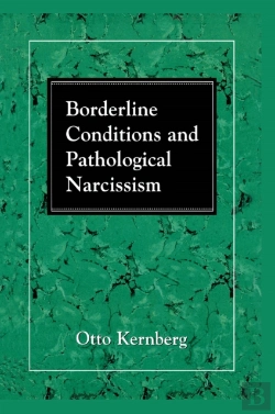 Bertrand.pt - Borderline Conditions And Pathological Narcissism