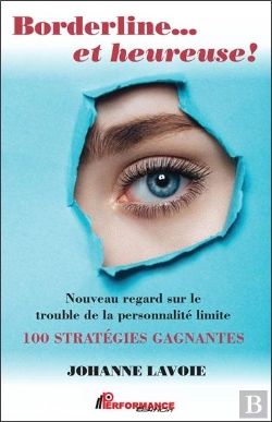 Bertrand.pt - Borderline... Et Heureuse ! Nouveau Regard Sur Le Trouble De La Personnalité Limite