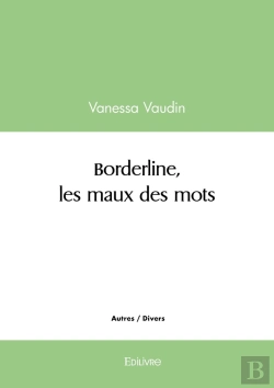 Bertrand.pt - Borderline, Les Maux Des Mots