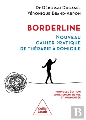 Borderline, Nouveau Cahier Pratique De Thérapie À Domicile