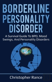 Borderline Personality Disorder: A Survi