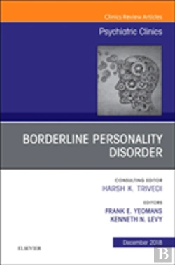 Bertrand.pt - Borderline Personality Disorder, An Issue Of Psychiatric Clinics Of North America