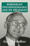 Borderline Psychopathology And Its Treatment