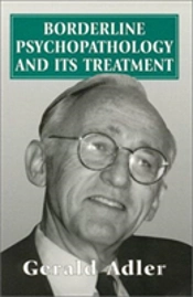 Borderline Psychopathology And Its Treatment