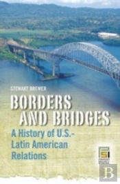 Borders And Bridges