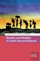 Borders And Mobility In South Asia And Beyond