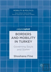 Borders And Mobility In Turkey