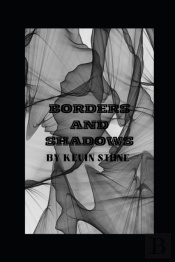 Borders And Shadows
