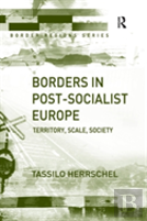 Borders In Post-Socialist Europe