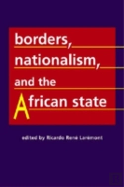 Bertrand.pt - Borders, Nationalism, And The African State