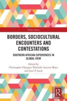 Borders, Sociocultural Encounters And Contestations