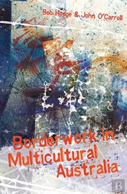 Bertrand.pt - Borderwork In Multicultural Australia