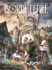 Bordeterre Tome 1 : Les Âmes Débordées