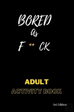 Bertrand.pt - Bored As F**Ck