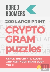 Bored Boomers 200 Large Print Cryptogram Puzzles