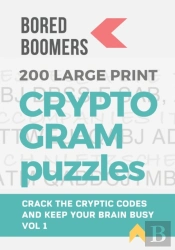 Bored Boomers 200 Large Print Cryptogram Puzzles