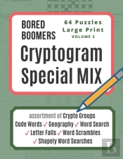 Bored Boomers Cryptogram Special Mix - 64 Puzzles Large Print - Vol 2