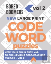 Bored Boomers New Large Print Codeword Puzzles
