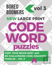 Bored Boomers New Large Print Codeword Puzzles