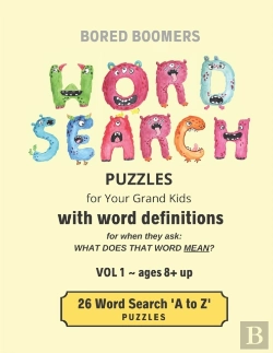 Bertrand.pt - Bored Boomers Word Search Puzzles (For Your Grandkids) With Word Definitions (Vol 1)