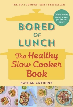 Bertrand.pt - Bored Of Lunch: The Healthy Slow Cooker Book