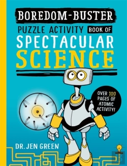 Bertrand.pt - Boredom Buster: A Puzzle Activity Book Of Spectacular Science