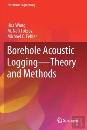 Borehole Acoustic Logging Â€“ Theory And Methods