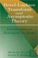 Borel-Laplace Transform And Asymptotic Theory