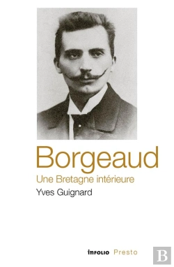 Bertrand.pt - Borgeaud, Une Bretagne Intérieure