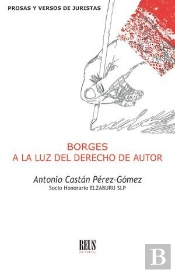 Borges A La Luz Del Derecho De Autor