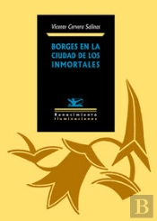 Borges En La Ciudad De Los Inmortales