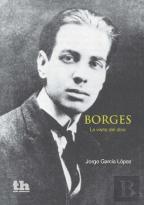 Borges. La Visita Del Dios