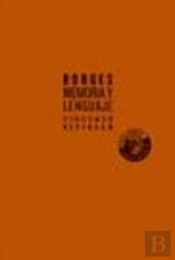 Borges. Memoria Y Lenguaje
