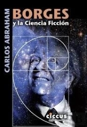 Borges Y La Ciencia Ficcion