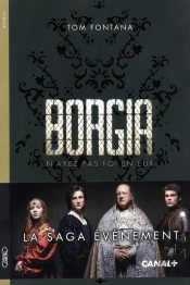 Borgia La Saga Evenement De Canal +