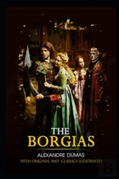 Borgias Illustrated
