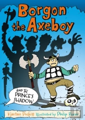 Borgon The Axeboy And The Prince'S Shadow