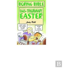 Bertrand.pt - Boring Bible Series 3: Eggsâ€“Traordinary Easter