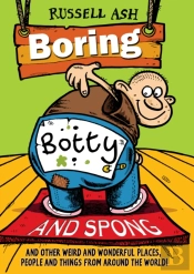 Boring, Botty And Spong