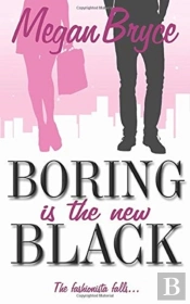 Boring Is The New Black