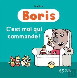 Bertrand.pt - Boris ; C'Est Moi Qui Commande !