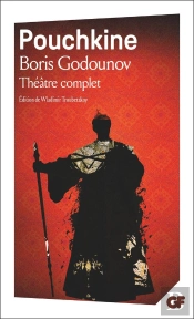 Boris Godounov ; Théâtre Complet