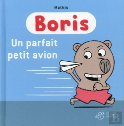 Bertrand.pt - Boris, Un Parfait Petit Avion !