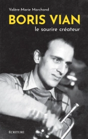 Boris Vian, Le Sourire Créateur