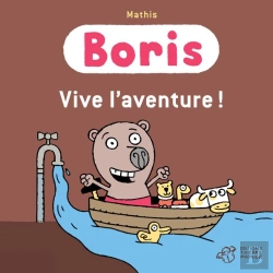 Bertrand.pt - Boris, Vive L'Aventure !