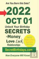 Born 2022 Oct 01? Your Birthday Secrets To Money, Love Relationships Luck