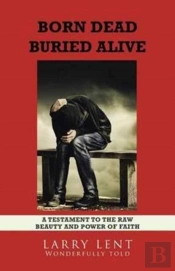 Born Dead Buried Alive